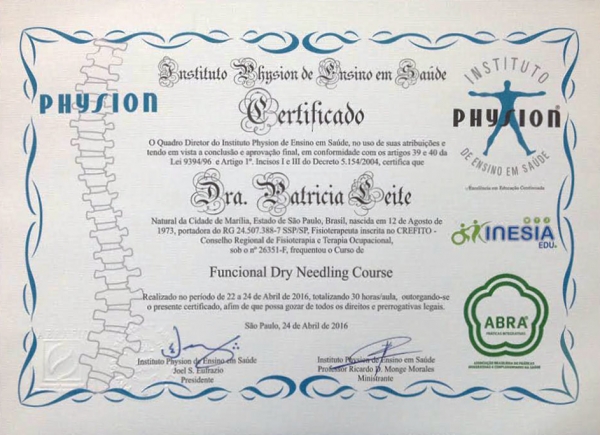 Certificado do Curso de Funcional Dry Needling pelo Instituto Physion de Ensino e Saúde - 24 de abril de 2016