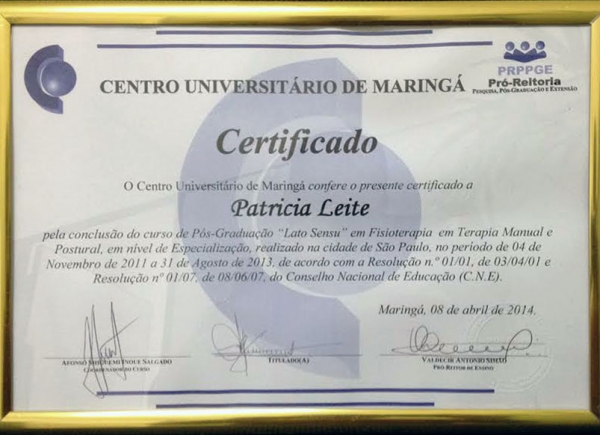 Certificado do Curso Pós-Graduação Lato Sensu em Fisioterapia em Terapia Manual e Postural pelo Centro Universitário Maringá - 08 de abril de 2014